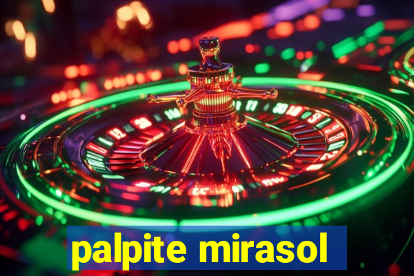 palpite mirasol